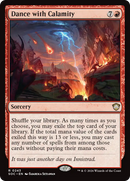 Dance with Calamity [Secrets of Strixhaven Commander]