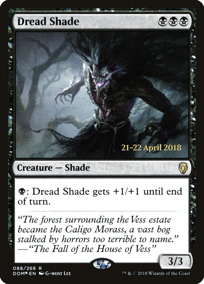 Dread Shade  [Dominaria Prerelease Promos]