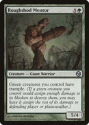 Roughshod Mentor [Duels of the Planeswalkers]