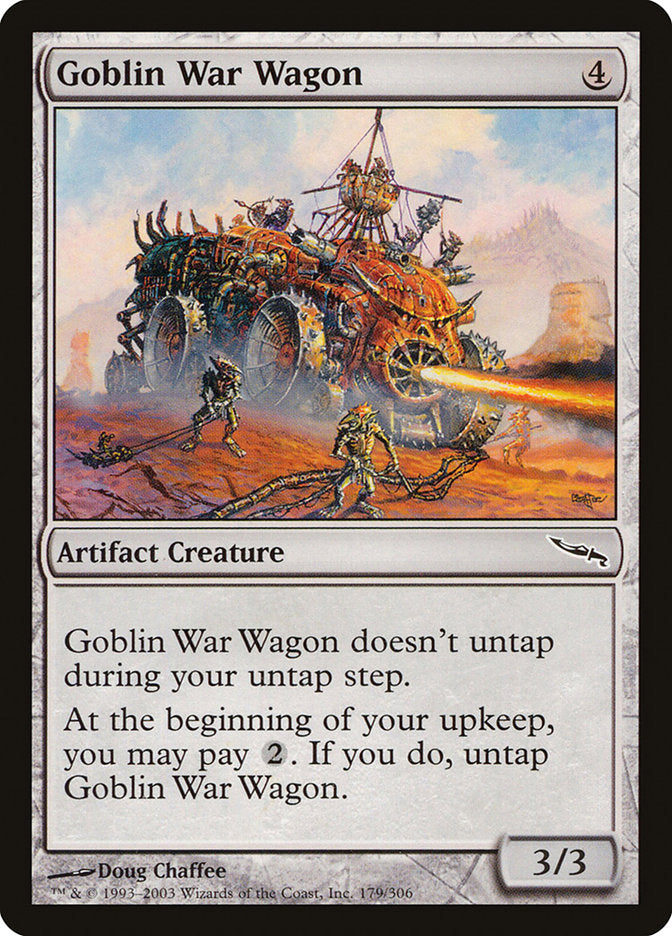 Goblin War Wagon [Mirrodin]